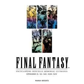 Buch Final Fantasy: Encyclopédie officielle Memorial Ultimania Episodes X, XI, XII, XIII, XIV: 2 (Restauriert B)